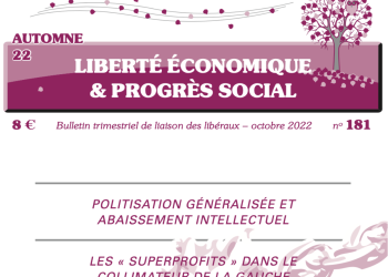 Liberté Économique et Progrès Social – Octobre 2022