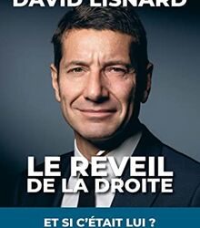 Quentin Hoster : David Lisnard, Le Réveil de la droite