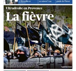 Le grand Marseille menacé par l’ultradroite