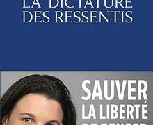 La dictature des ressentis